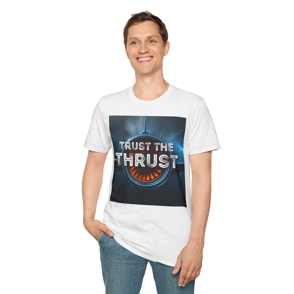 T-shirt Trust the thrust ALPHA