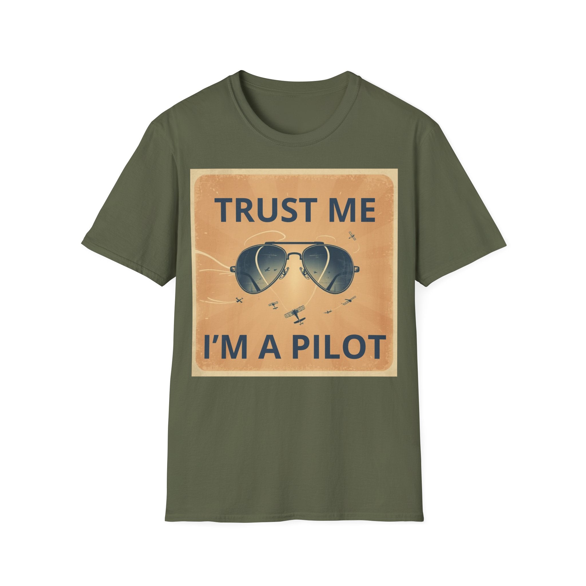 T-shirt Trust me, I'm a pilot BRAVO