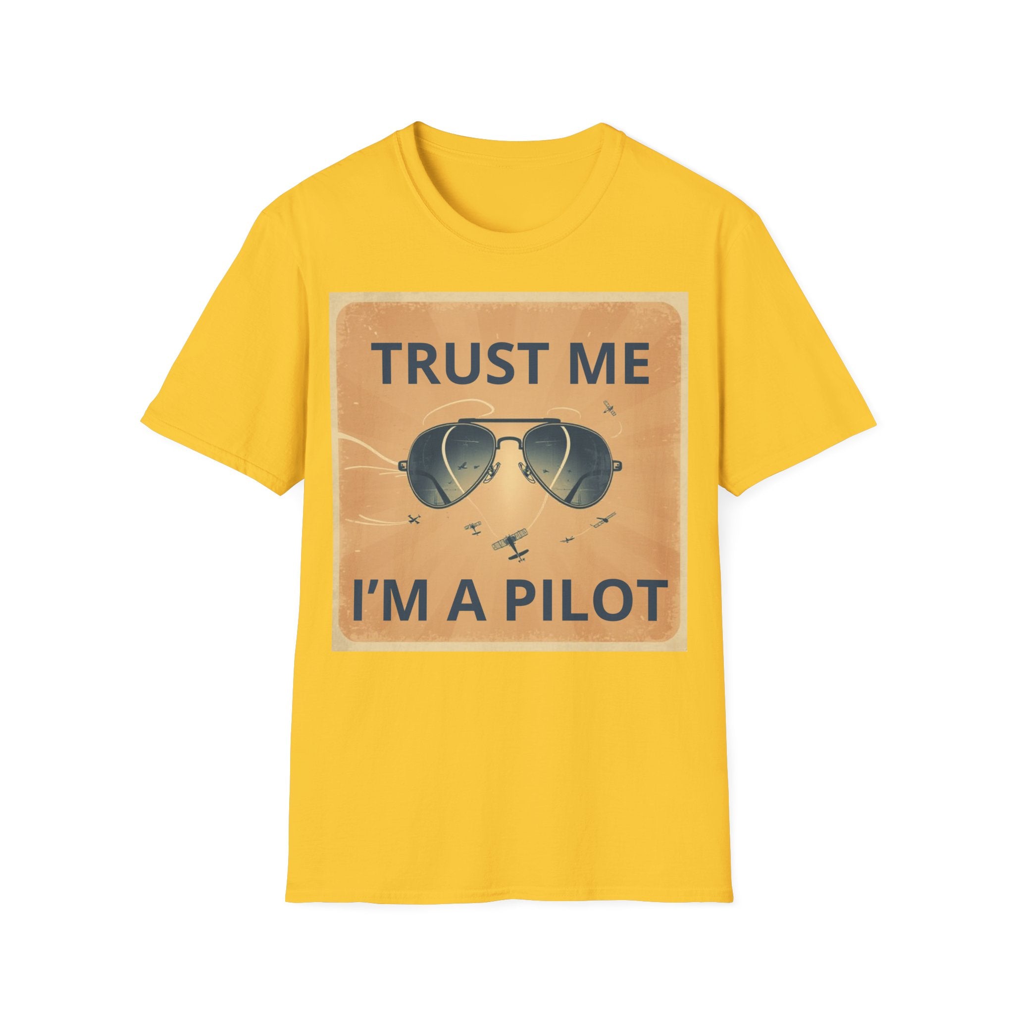 T-shirt Trust me, I'm a pilot BRAVO