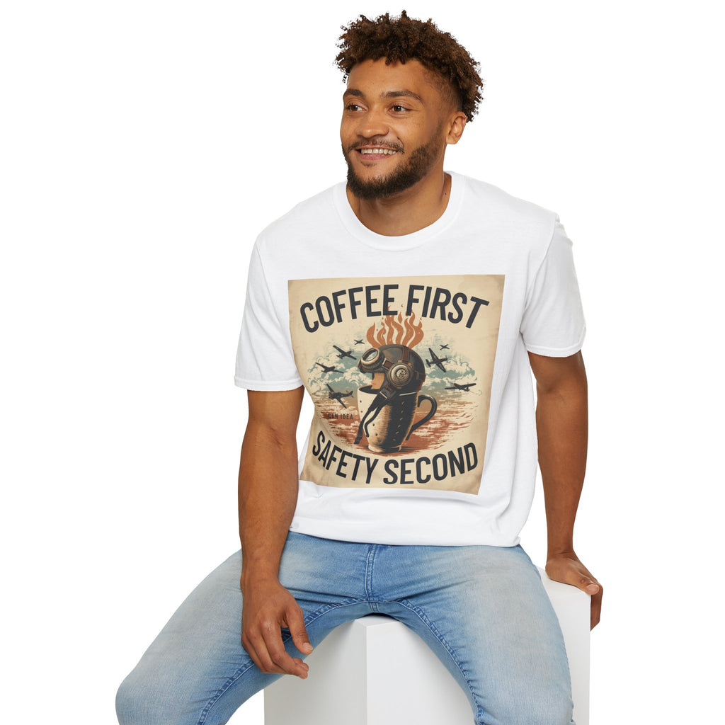 T-shirt Coffee first, safety second BRAVO