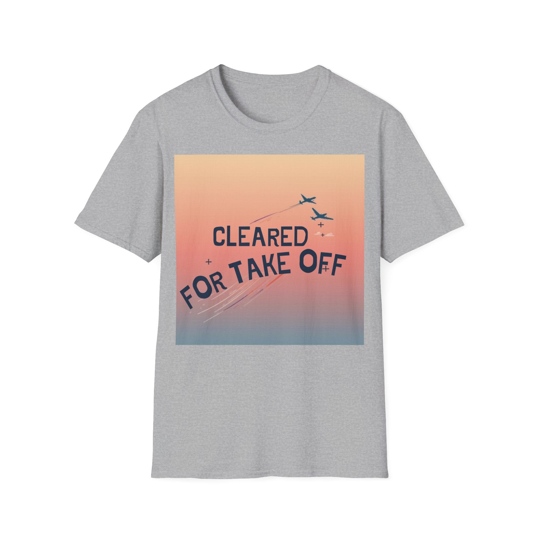 T-shirt Cleared for take off BRAVO