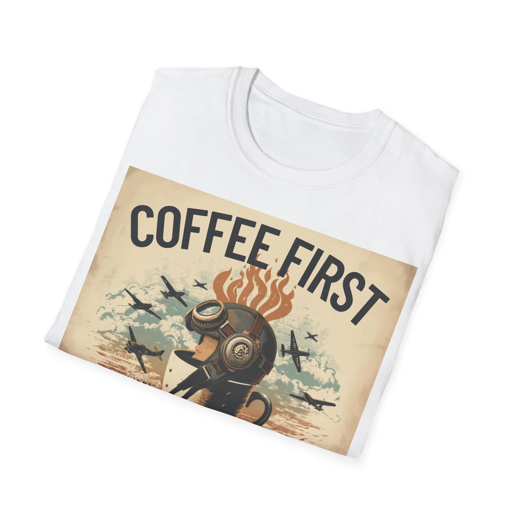 T-shirt Coffee first, safety second BRAVO