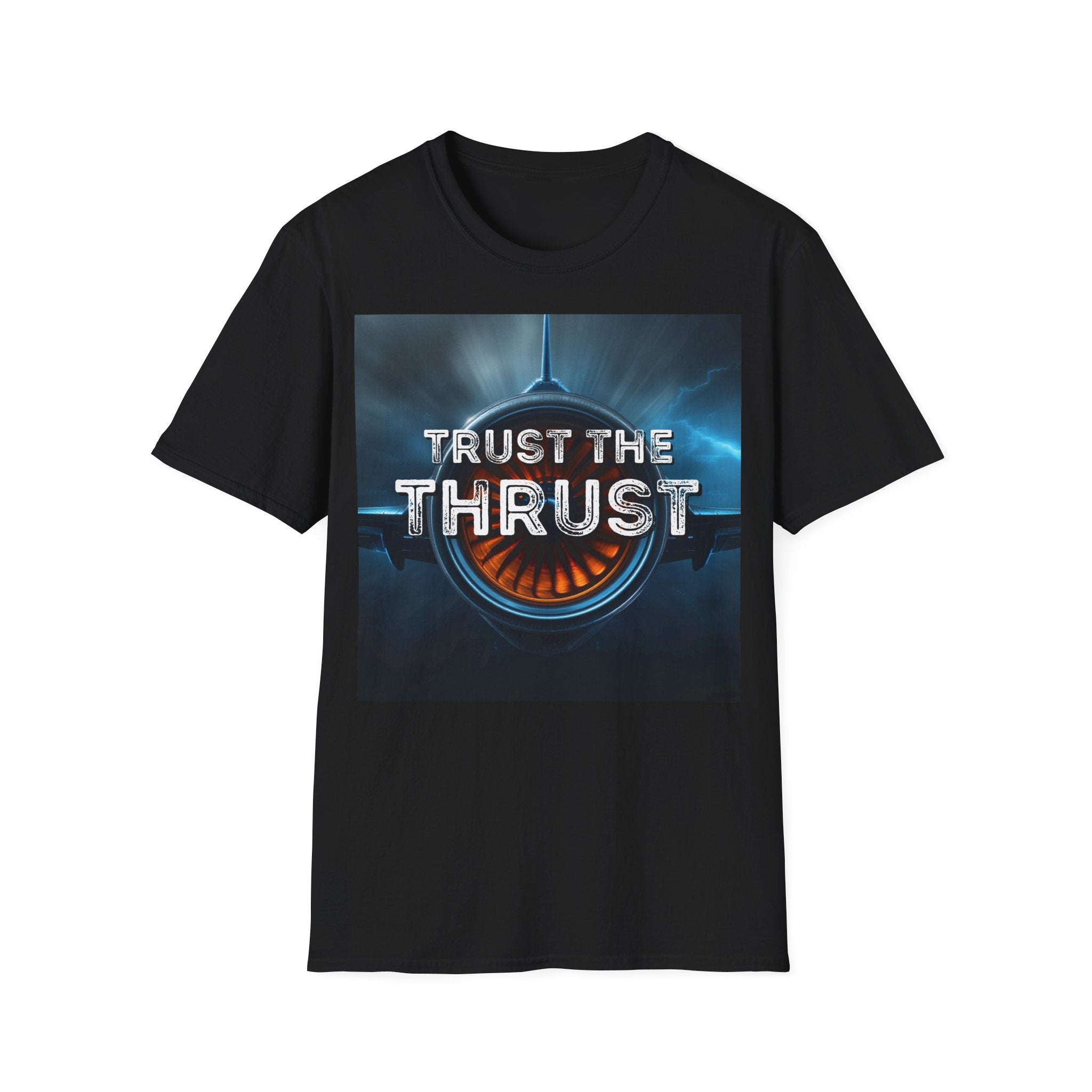 T-shirt Trust the thrust ALPHA