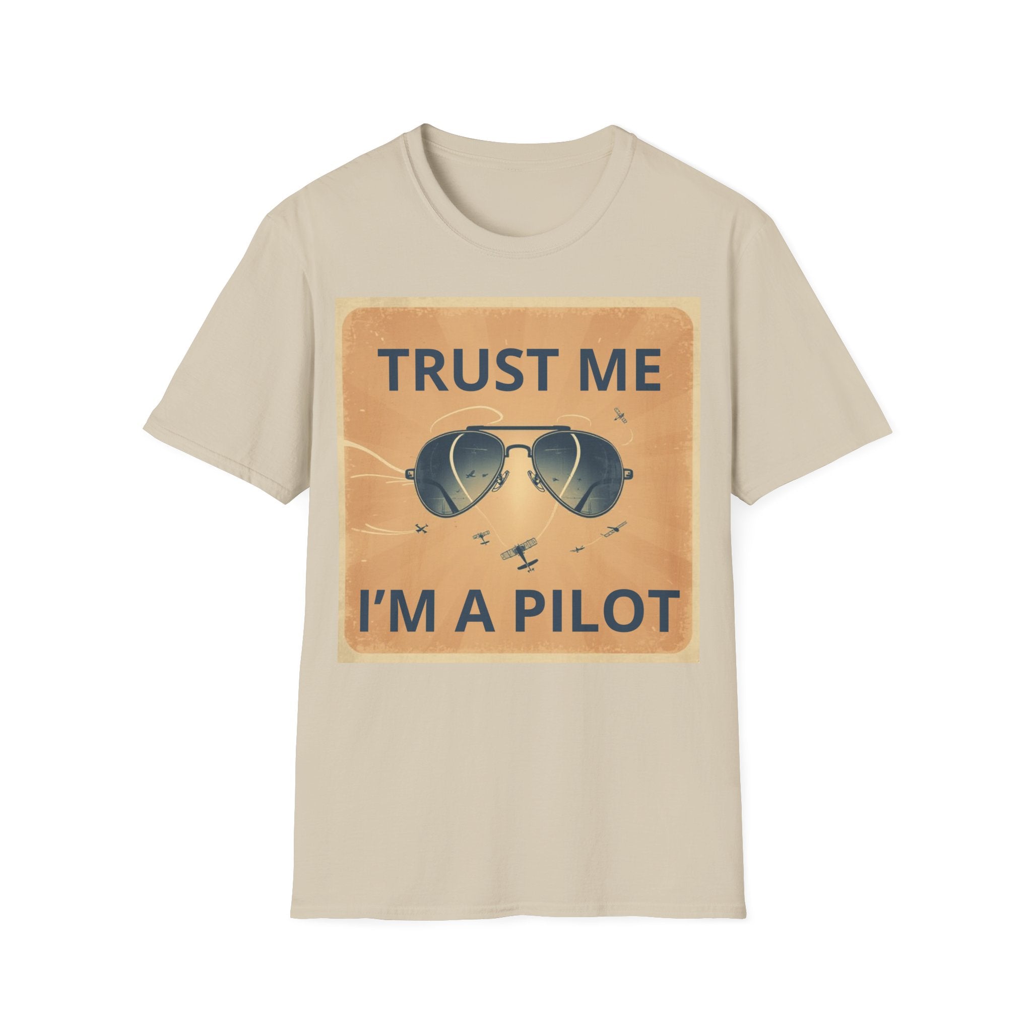 T-shirt Trust me, I'm a pilot BRAVO
