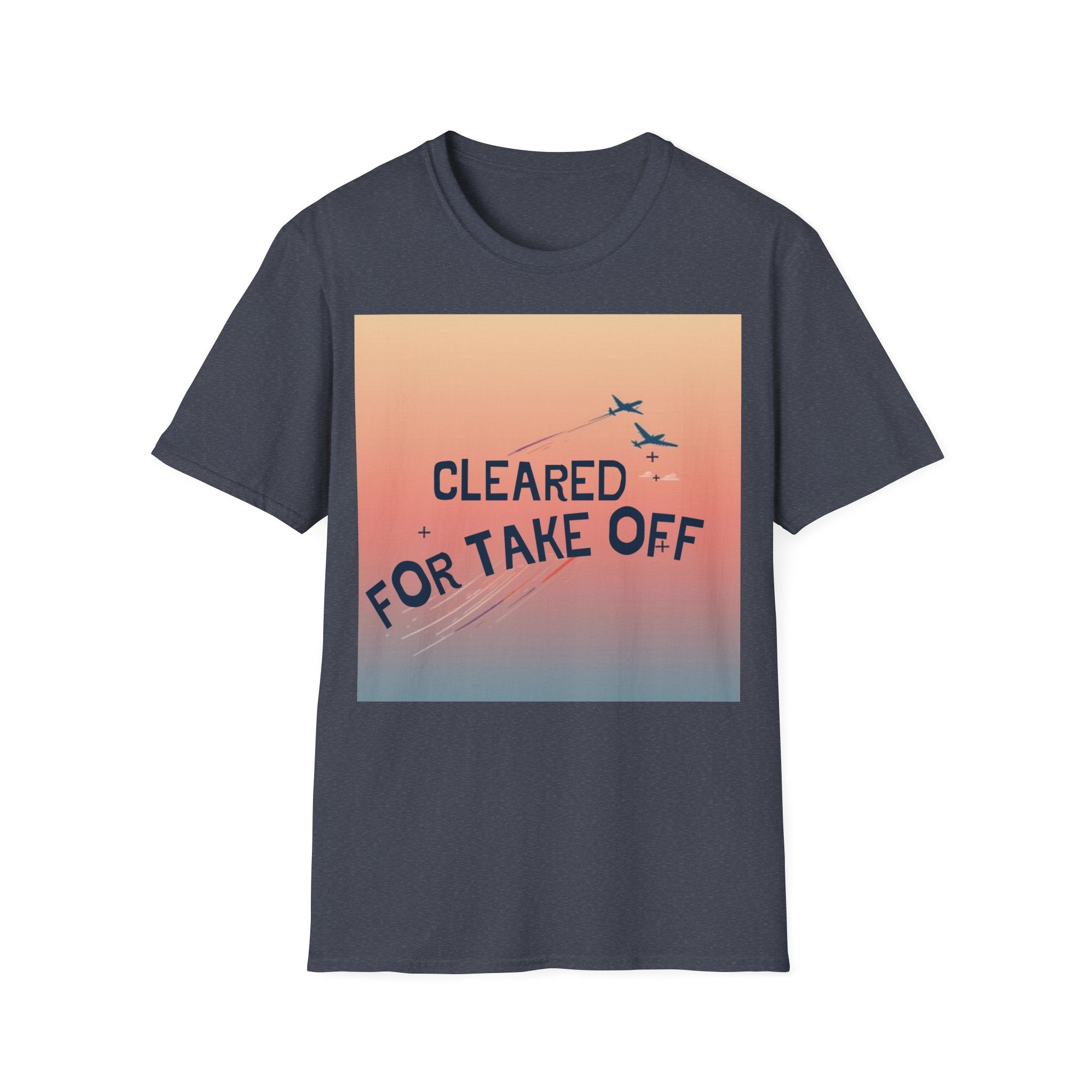 T-shirt Cleared for take off BRAVO