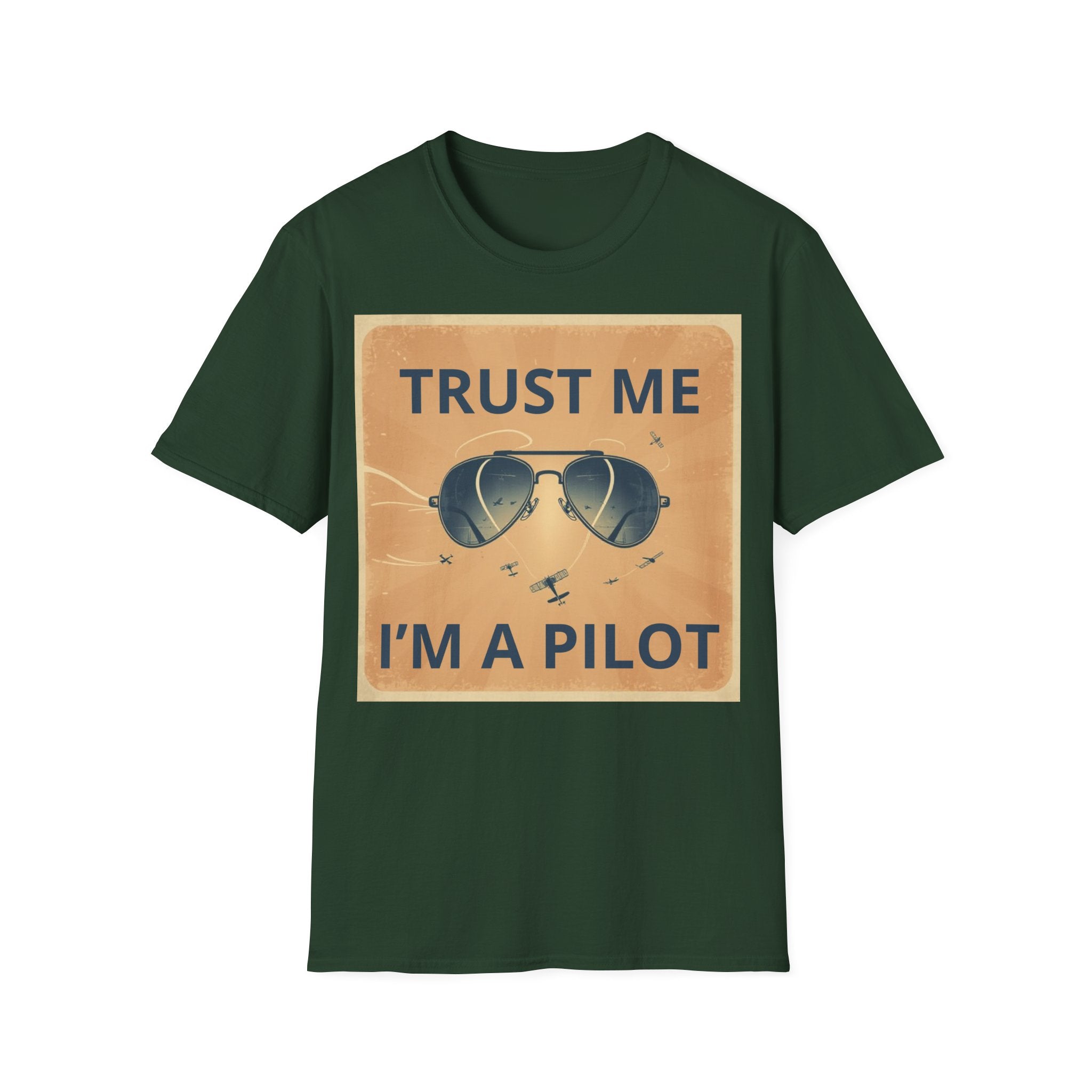 T-shirt Trust me, I'm a pilot BRAVO