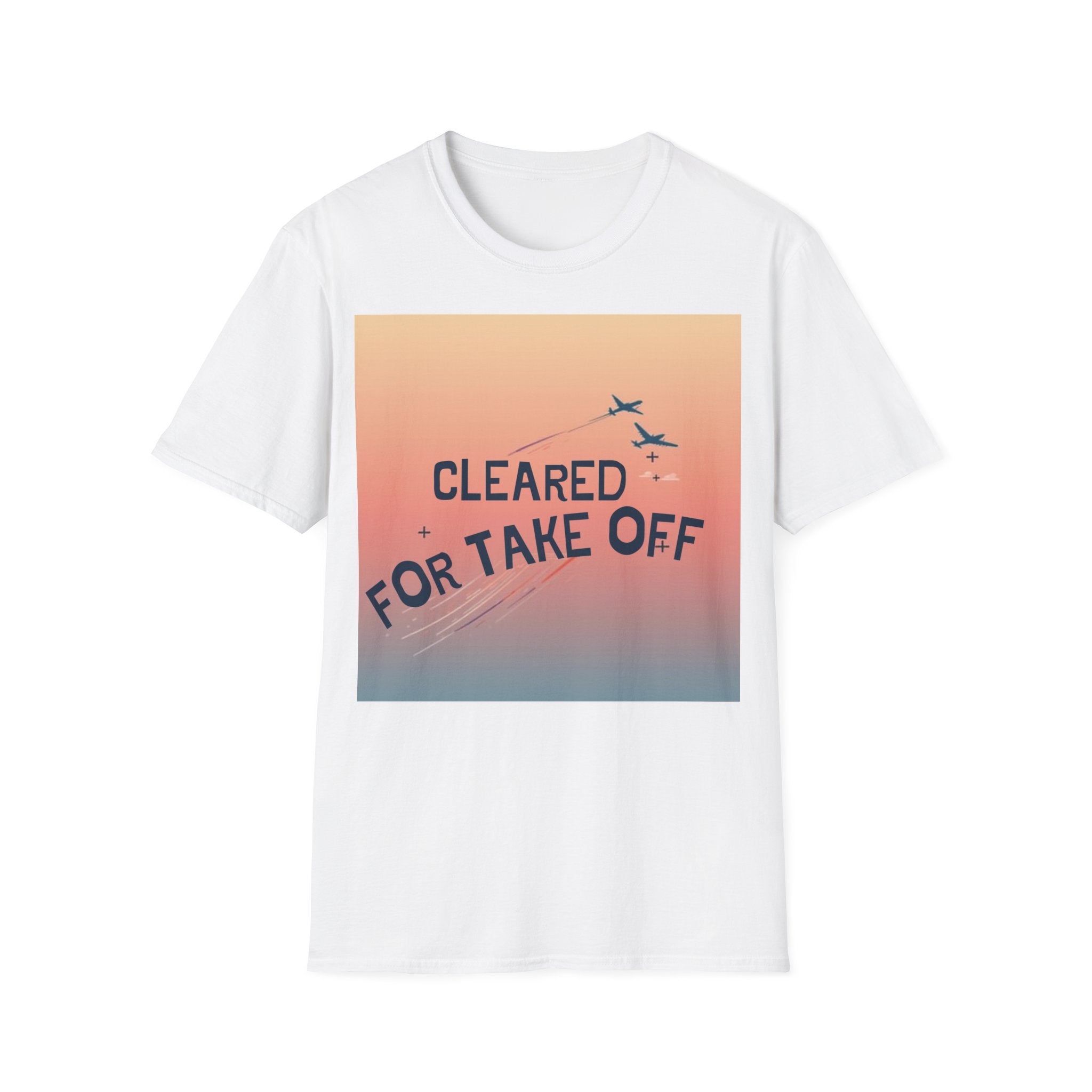 T-shirt Cleared for take off BRAVO